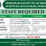 Nursing Instructor, Staff Nurse Jobs 2024 in Peshawar Institute of Medical Sciences Peshawar